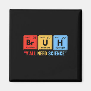 Ihr braucht Wissenschaft Chemie Biologie Physik Le Magnet