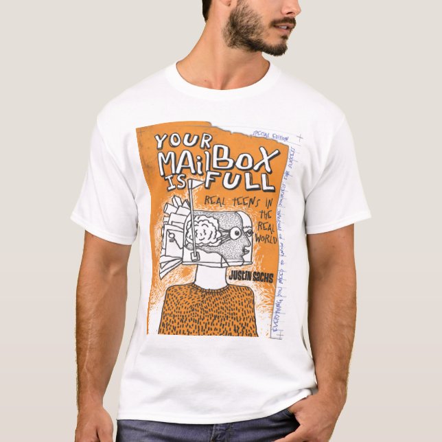 Ihr Briefkasten ist voll T-Shirt (Vorderseite)