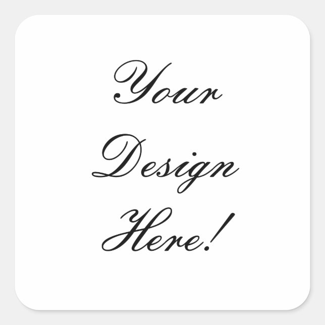 Ihr Design hier! Anpassbare Hochzeitskleber Quadratischer Aufkleber (Vorderseite)