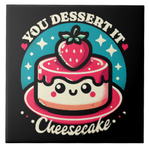 Ihr Dessert - Cheesecake Kawaii Fliese