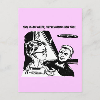 Ihr Dorf heißt, sie sind vermisst ihrem Idioten Postkarte