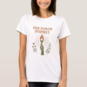 Ihr Einfluss inspiriert Retro-Feministin-Gleichhei T-Shirt