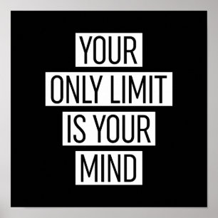 Ihr einziger Grenzwert ist Ihr Geist Poster