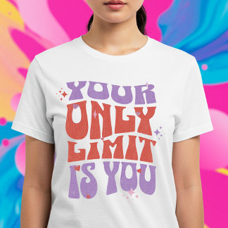 Ihr einziger Limit ist Ihr T-Shirt