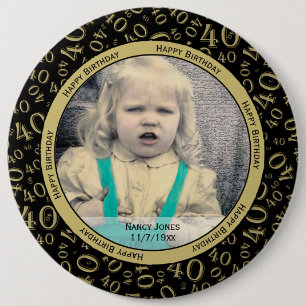 Ihr Foto: 40. Zahlenmuster Gold und Schwarz Button