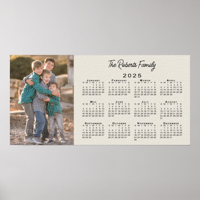 Ihr Foto und Name 2025 Calendar Imitats Leinwand Poster (Vorne)