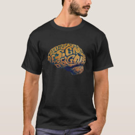 Ihr Gehirn auf Entwurf T-Shirt