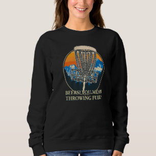 Ihr Gemeiner Golfgolfer-Spaß mit Treibstoffscheibe Sweatshirt