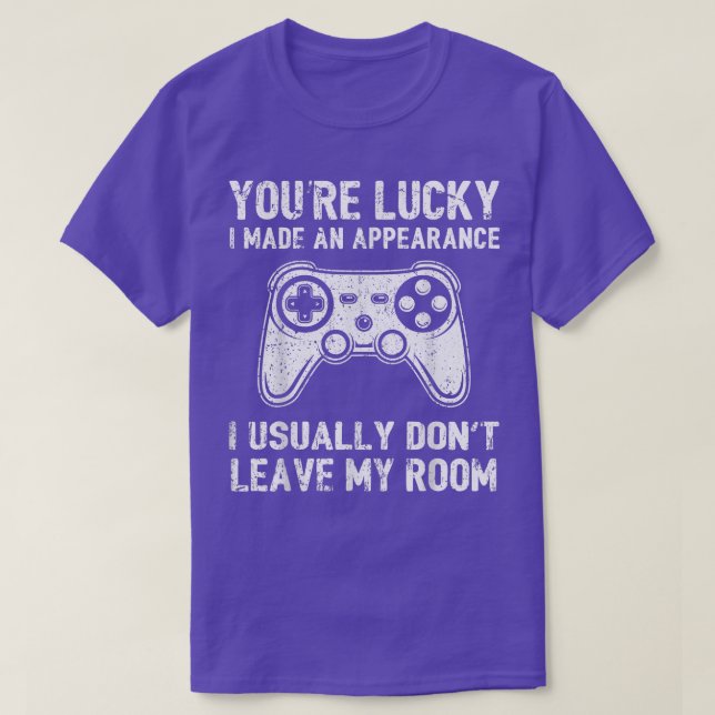 Ihr Glück, dass ich ein Video-Spiel Contro gemacht T-Shirt (Design vorne)