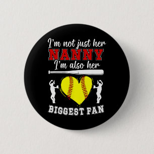 Ihr größter Fan Softll Nanny eines Softll Spielers Button