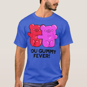 Ihr Gummy Fieber Niedlicher Bonbonpuffer 1 T-Shirt