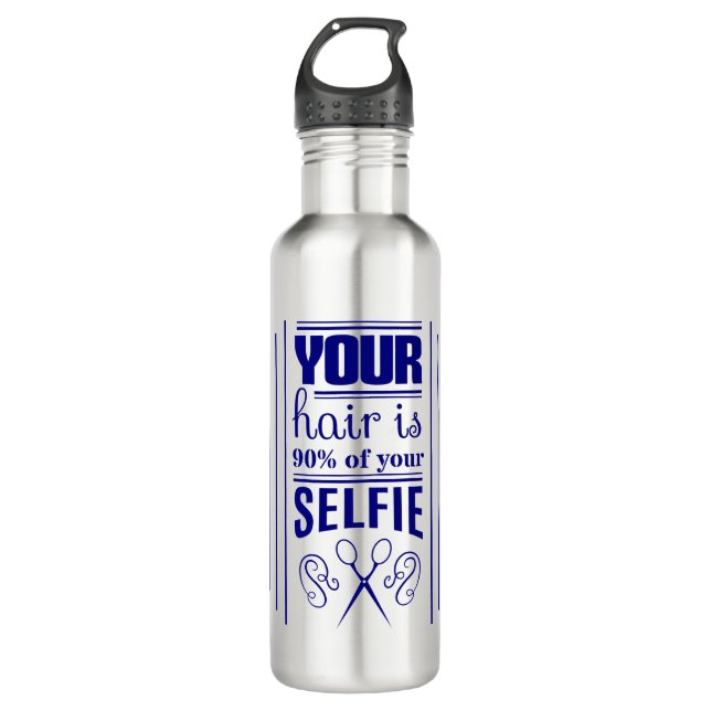 Ihr Haar ist 90% von Ihrem Selfie Edelstahlflasche (Vorderseite)