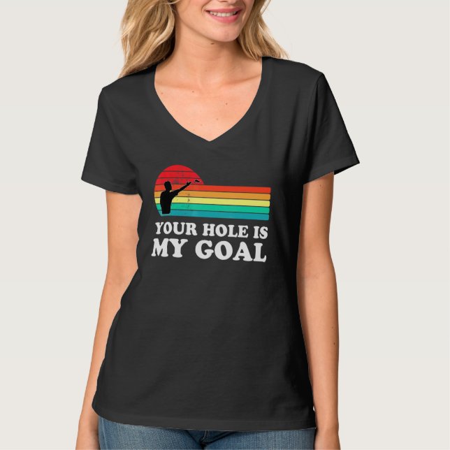 Ihr Hole My Goal Cornhole Player Cornhole Champio T-Shirt (Vorderseite)