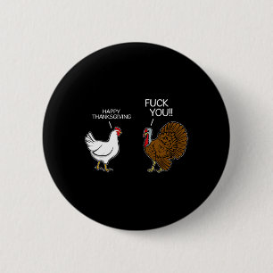 Ihr Huhn Türkei Month Joke Spaß Spaß Thanksgivi Button