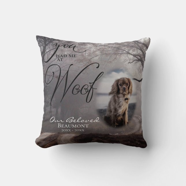 Ihr Hunde-Foto-Beileid, dass Sie mich bei Woof Kissen (Vorderseite)