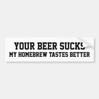 Ihr ist zum Kotzen Bier mein Zuhause Brew schmeckt Autoaufkleber