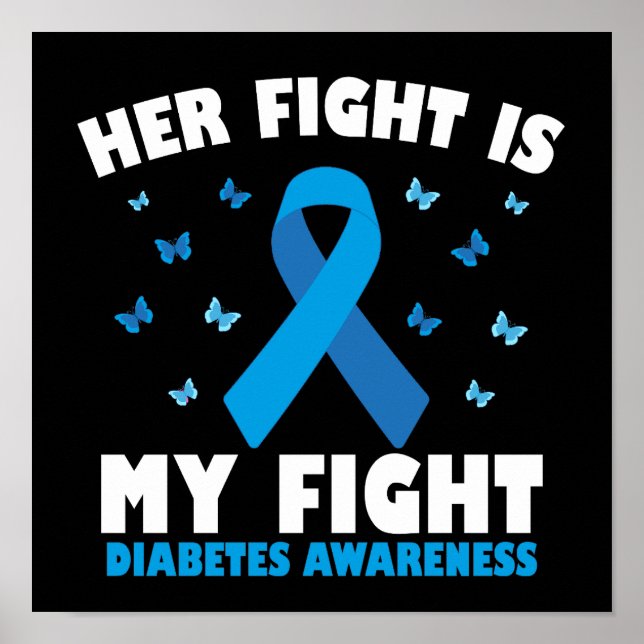 Ihr Kampf gegen mein Diabetes-Bewusstsein T1D Ribb Poster (Vorne)