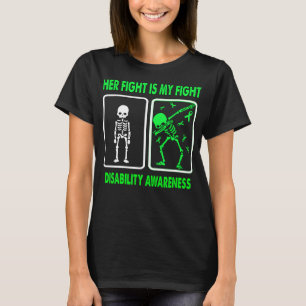 Ihr Kampf ist mein Bewusstsein für die Behinderung T-Shirt