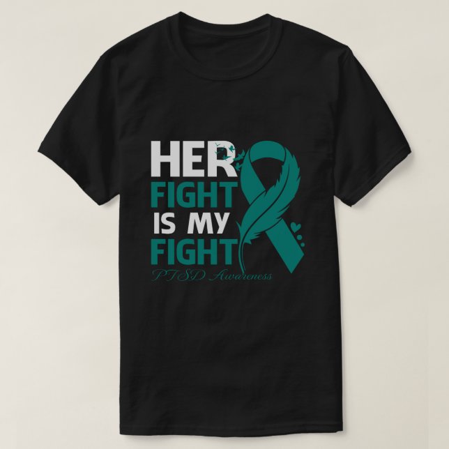 Ihr Kampf ist mein Fight PTSD AWARENESS Feed T-Shirt (Design vorne)