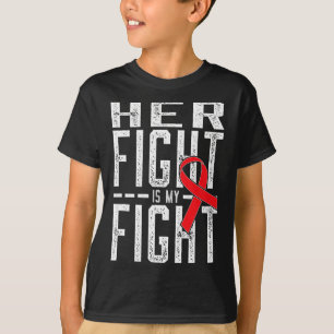 Ihr Kampf ist mein Kampf Blutkrebsbewusstsein 4 T-Shirt