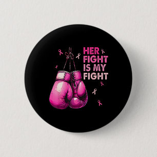 Ihr Kampf ist mein Kampf Boxhandschuhe Brustkrebs Button