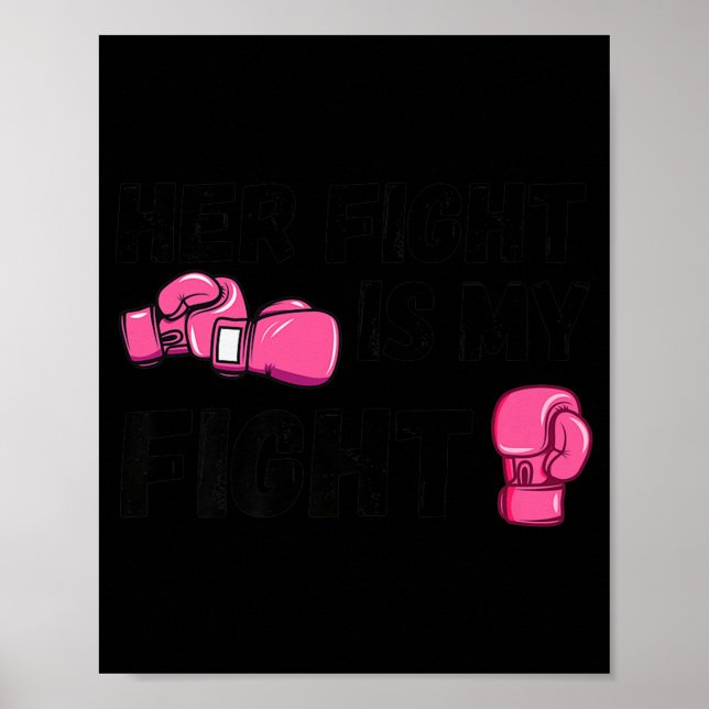 Ihr Kampf ist mein Kampf Boxhandschuhe Brustkrebs Poster (Vorne)