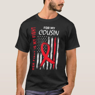 Ihr Kampf ist mein Kampf Cousin Herzkrankheit Bewu T-Shirt