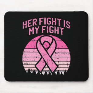 Ihr Kampf ist mein Kampf Ehemann Brustkrebs-Bewuss Mousepad