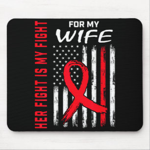 Ihr Kampf ist mein Kampf Frau Herzkrankheit Bewuss Mousepad