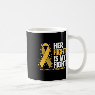 Ihr Kampf ist mein Kampf für familiären Kinderkreb Kaffeetasse