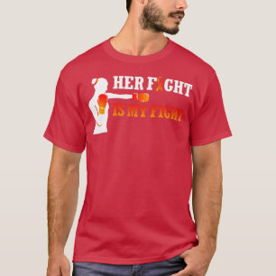 Ihr Kampf ist mein Kampf gegen Blutkörperchen Kreb T-Shirt