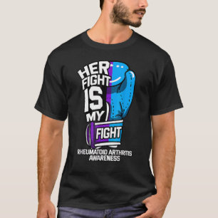 Ihr Kampf ist mein Kampf gegen die rheumatoide Art T-Shirt