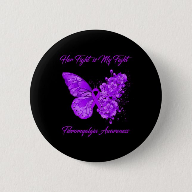 Ihr Kampf ist mein Kampf gegen Fibromyalgie Bewuss Button (Vorderseite)
