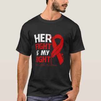 Ihr Kampf ist mein Kampf gegen HIV Aids Awareness T-Shirt