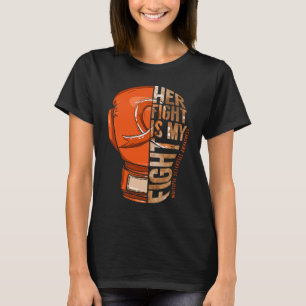 Ihr Kampf ist mein Kampf gegen Multiple Sklerose O T-Shirt
