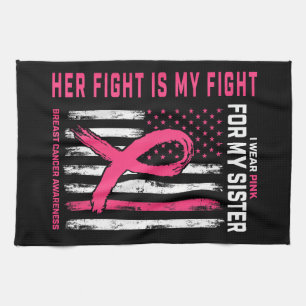 Ihr Kampf ist mein Kampf Ich trage Pink Schwester Geschirrtuch