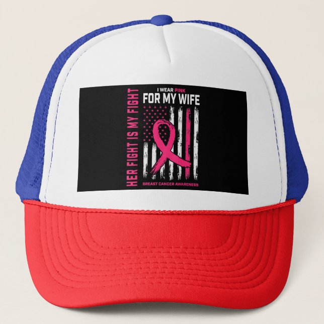 Ihr Kampf ist mein Kampf ich trage rosa Ehefrau Br Truckerkappe (Vorderseite)