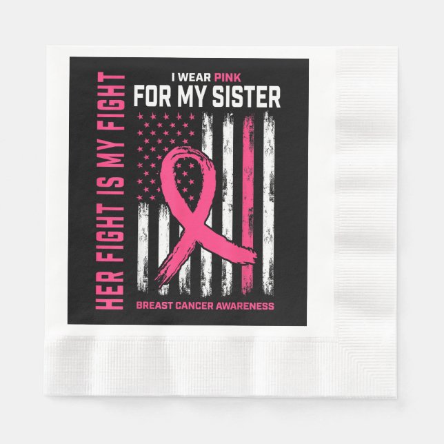 Ihr Kampf ist mein Kampf ich trage rosa Schwester  Serviette (Vorderseite)