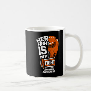 Ihr Kampf ist mein Kampf Leukämie Bewusstsein Blut Kaffeetasse