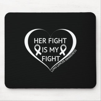 Ihr Kampf ist mein Kampf Lungenkrebs Bewusstsein M Mousepad