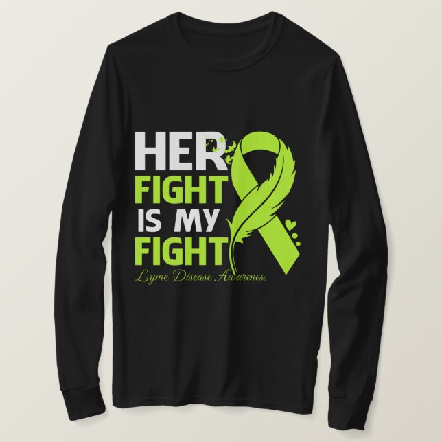 Ihr Kampf ist mein Kampf LYME KRANKHEITSBEWUSSTSEI T-Shirt (Design vorne)