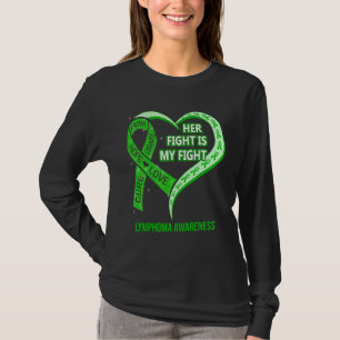 Ihr Kampf ist mein Kampf Lymphom-Bewusstseins-Schl T-Shirt