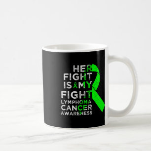 Ihr Kampf ist mein Kampf Lymphom Blutkrebs-Bewusst Kaffeetasse