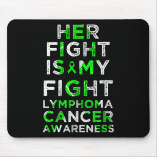 Ihr Kampf ist mein Kampf Lymphom Blutkrebs Bewusst Mousepad