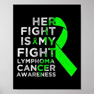 Ihr Kampf ist mein Kampf Lymphom Blutkrebs-Bewusst Poster