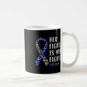 Ihr Kampf ist mein Kampf T1d Mama - Diabetes Bewus Kaffeetasse