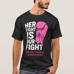 Ihr Kampf ist unser Kampf - das Bewusstsein für Br T-Shirt