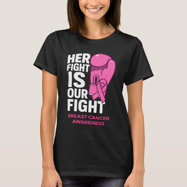 Ihr Kampf ist unser Kampf - das Bewusstsein für Br T-Shirt (Vorderseite)