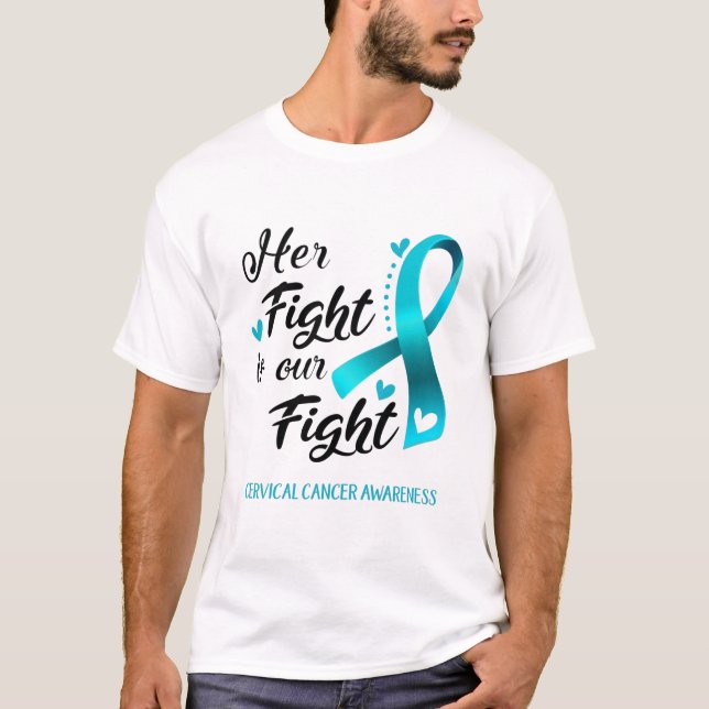 Ihr Kampf ist unser Kampf gegen den zervikalen Kre T-Shirt (Vorderseite)
