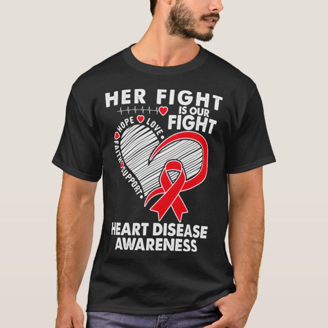 Ihr Kampf ist unser Kampf gegen Herzkrankheiten Be T-Shirt (Vorderseite)